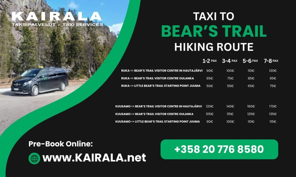 Taxi to Bear's Trail Hiking route in Ruka-Kuusamo Prices 2026 for 1-8 pax